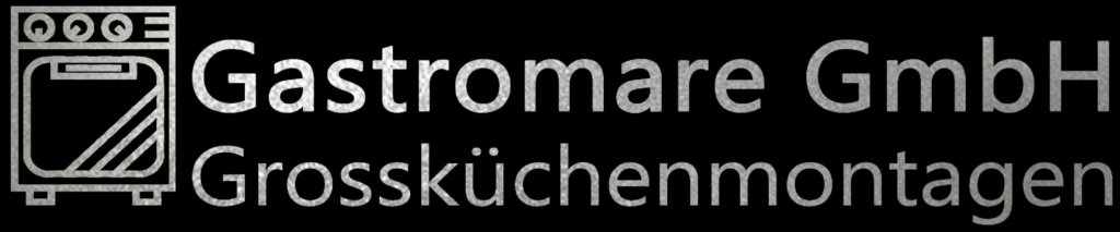 Grossküchenmontage Schweiz durch die Gastromare GmbH
